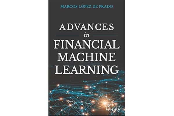 Advances in Financial Machine Learning (English Edition)