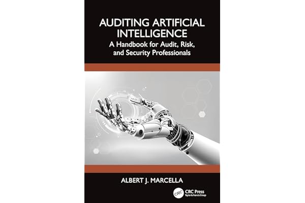 Auditing Artificial Intelligence: A Handbook for Audit, Risk, and Security Professionals